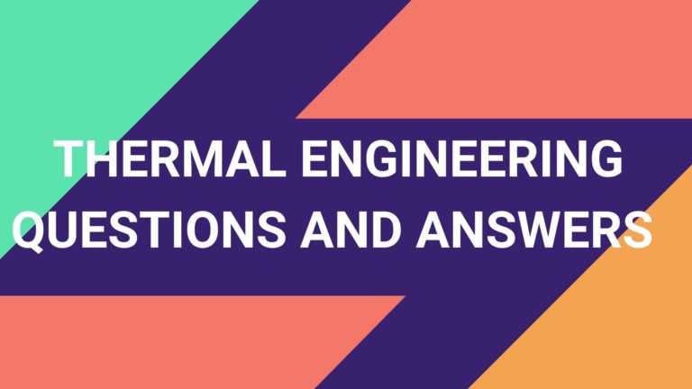 Thermal Engineering Questions and Answers