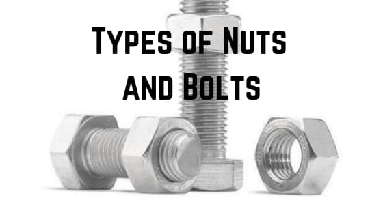 The Different Types Of Nuts And Bolts Explained (With Pictures ...