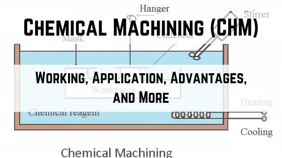 Chemical Machining