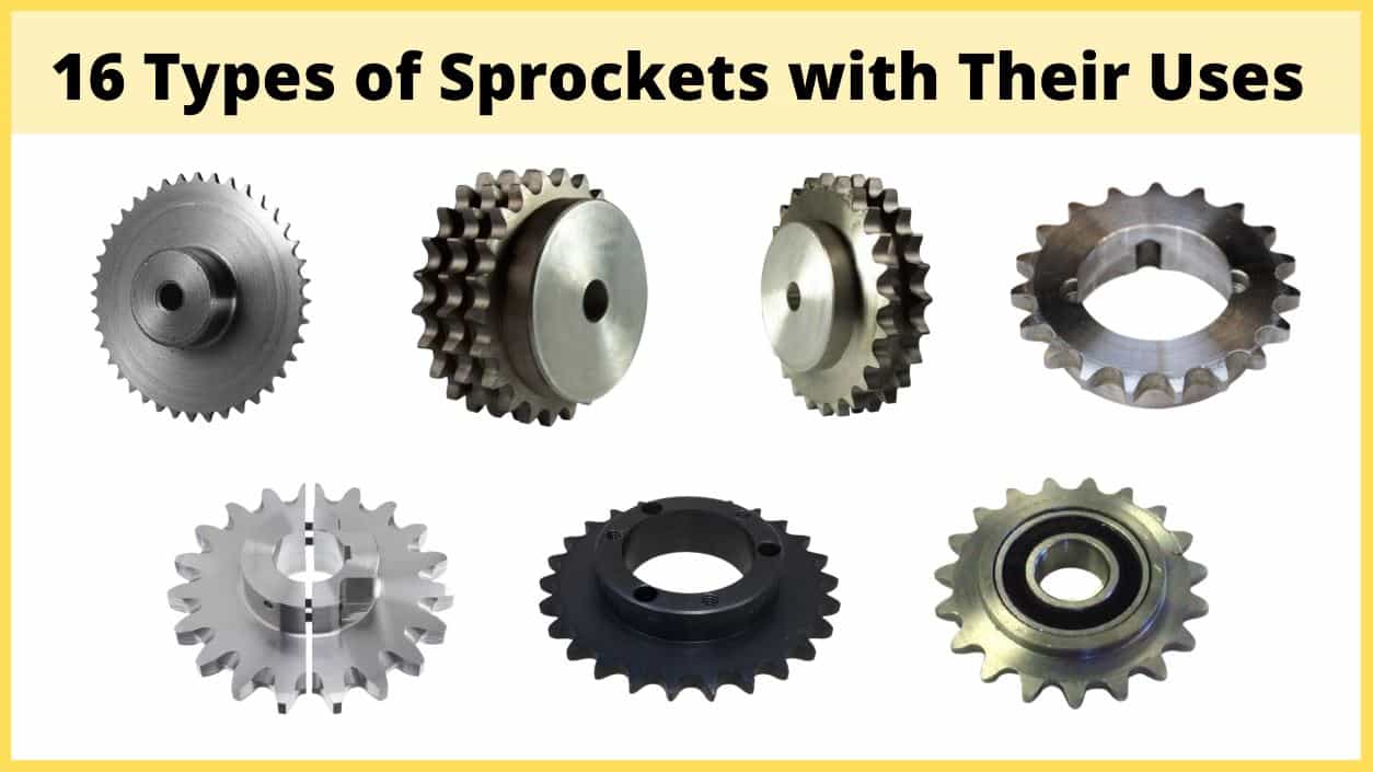Types of Sprockets and Their Uses [Explained with Detail] PDF