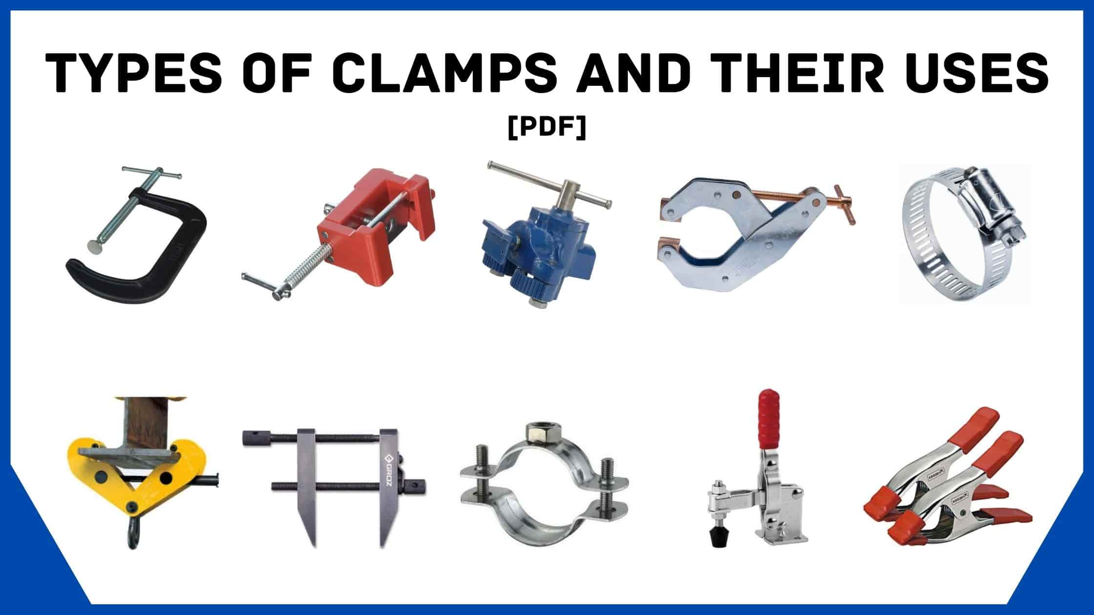 30 Types Of Clamps And Their Uses 30 Different Types Clamps And Uses ...